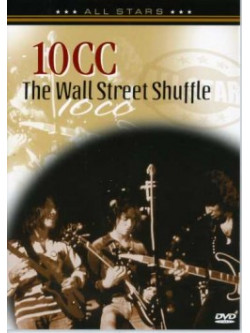 10 Cc - The Wall Street Shuffle