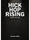 Hick Hop Rising: The True Story Behind The Birth Of Country Rap