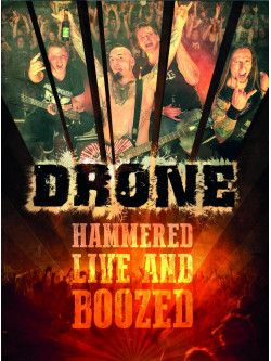 Drone - Hammered Live And Boozed