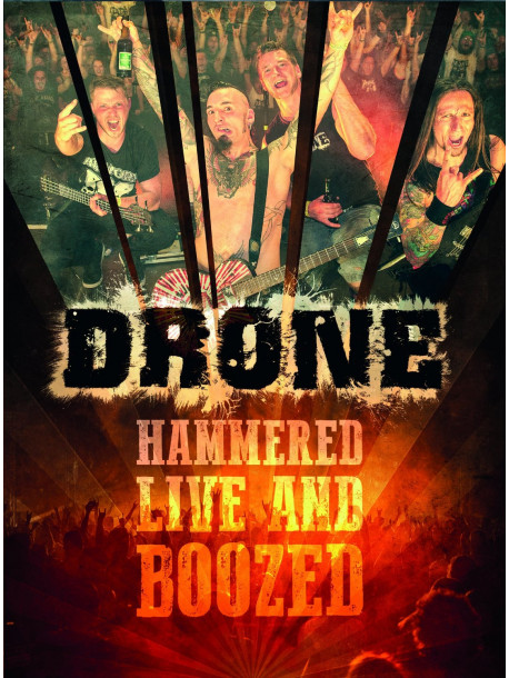 Drone - Hammered Live And Boozed