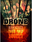 Drone - Hammered Live And Boozed