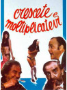 Crescete E Moltiplicatevi