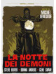 Notte Dei Demoni (La)