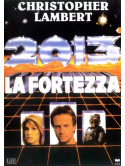 2013 - La Fortezza