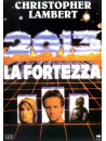 2013 - La Fortezza