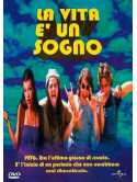 Vita E' Un Sogno (La)