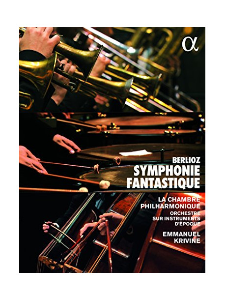 Berlioz - Symphonie Fantastique