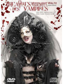 Theatres Des Vampires - Moonlight Waltz Tour 2011 (Dvd+Cd)