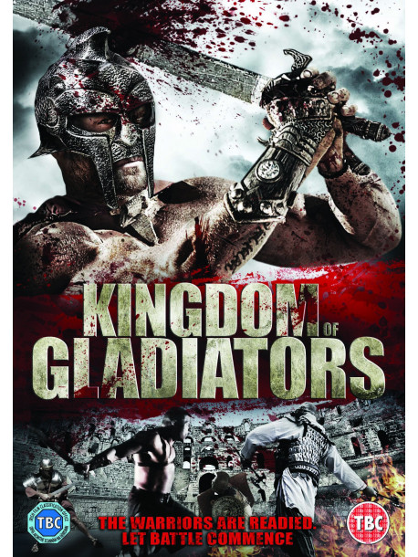 Kingdom Of Gladiators [Edizione: Regno Unito]