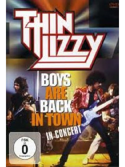 Thin Lizzy - Boys Are Back In Town - In Concert