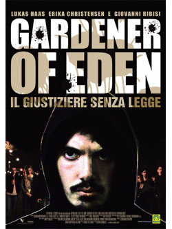 Gardener Of Eden - Il Giustiziere Senza Legge (Ex-Rental)
