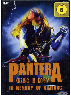 Pantera - Killing In Corea - In Memory Of Dimebag
