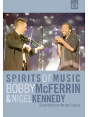 Bobby Mcferrin / Nigel Kennedy - Spirits Of Music (2 Dvd)