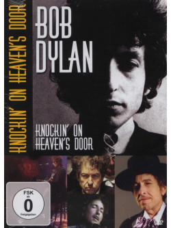 Bob Dylan - Knockin' On Heavens Door