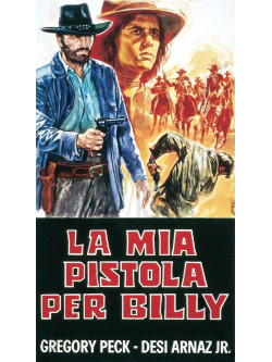 Mia Pistola Per Billy (La)