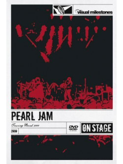 Pearl Jam - Touring Band 2000 (Visual Milestones)