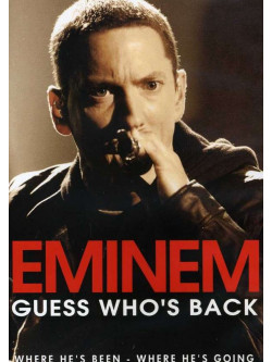 Eminem - Guess Who's Back