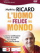 Matthieu Ricard / Guido Ferrari - L'Uomo Piu' Felice Del Mondo (Nuova Edizione)