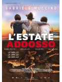 Estate Addosso (L')