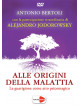 Alle Origini Della Malattia (Antonio Bertoli / Alejandro Jodorowsky) (Libro+Dvd)