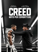 Creed - Nato Per Combattere