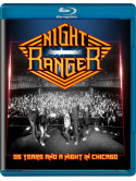 Night Ranger - 35 Years And A Night In Chicago