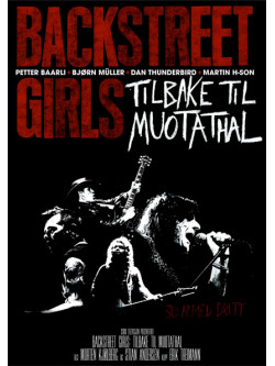 Backstreet Girls - Return To Muotathal