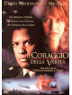 Coraggio Della Verita' (Il)