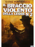 Braccio Violento Della Legge 2 (Il)