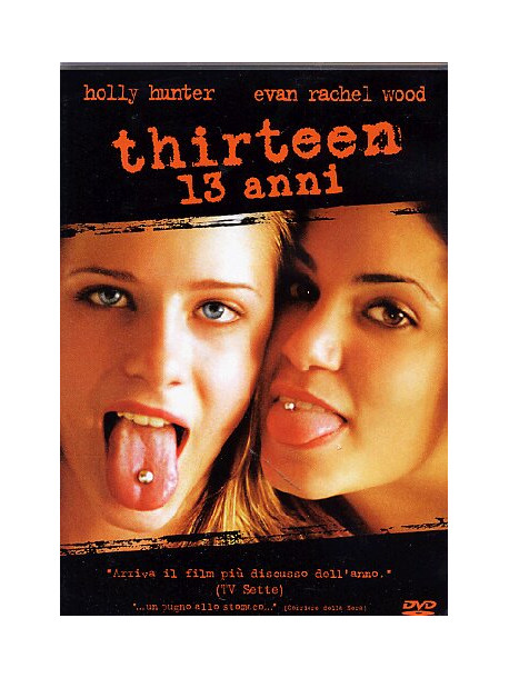 Thirteen - 13 Anni