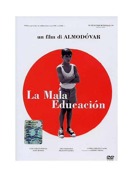 Mala Educacion (La)