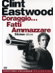 Coraggio Fatti Ammazzare (Deluxe Edition)