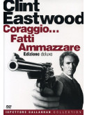 Coraggio Fatti Ammazzare (Deluxe Edition)