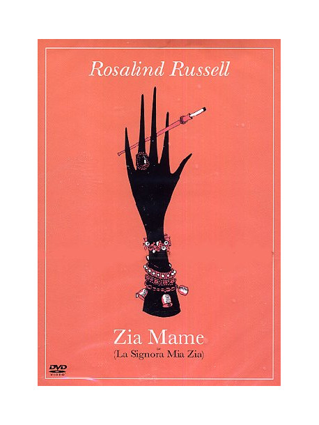 Zia Mame - La Signora Mia Zia