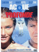 Acque Profonde