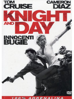 Knight And Day - Innocenti Bugie