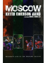 Keith Emerson Band - Moscow