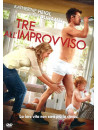 Tre All'Improvviso