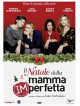 Natale Della Mamma Imperfetta (Il)