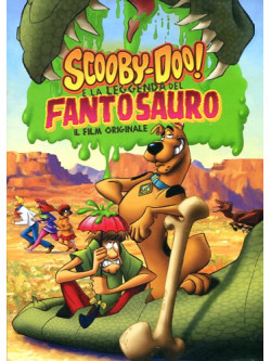 Scooby Doo E La Leggenda Del Fantosauro