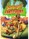 Scooby Doo E La Leggenda Del Fantosauro