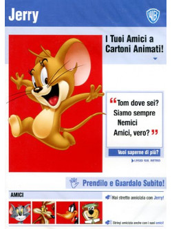 Jerry - I Tuoi Amici A Cartoni Animati