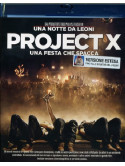 Project X - Una Festa Che Spacca