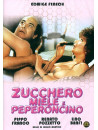 Zucchero, Miele E Peperoncino