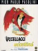 Uccellacci E Uccellini