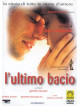 Ultimo Bacio (L')