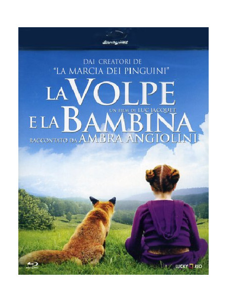 Volpe E La Bambina (La)