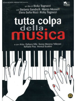 Tutta Colpa Della Musica