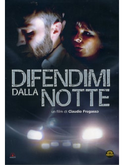 Difendimi Dalla Notte