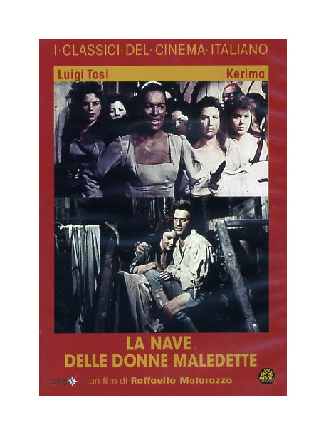 Nave Delle Donne Maledette (La)